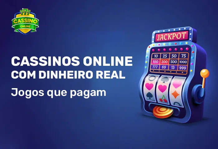 Cassino Online Dinheiro Real em 2025