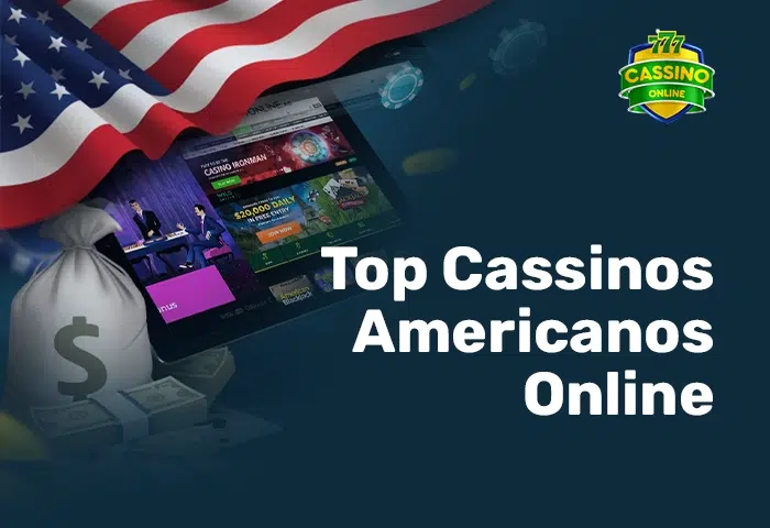 Top Cassinos Online Americanos em 2025