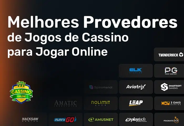 Melhores Provedores de Jogos de Cassino para Jogar Online