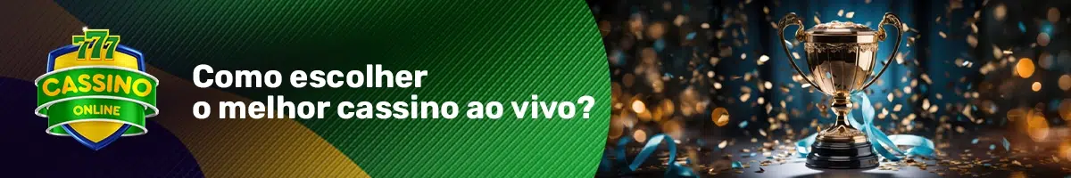 Como escolher o melhor cassino ao vivo?