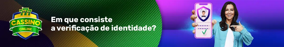 Verificação de identidade no cassino
