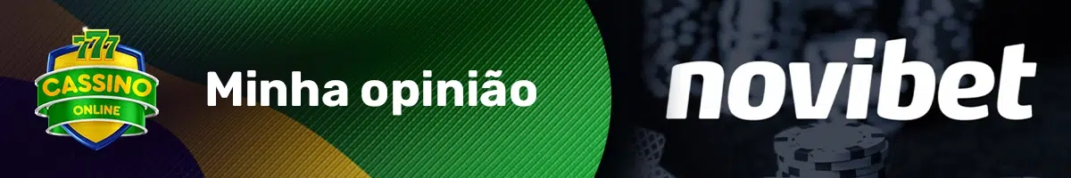 Minha opinião sobre o cassino Novibet