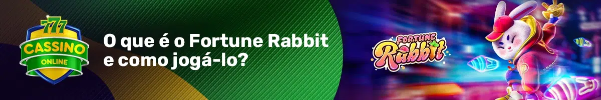 O que é o Fortune Rabbit e como jogá-lo