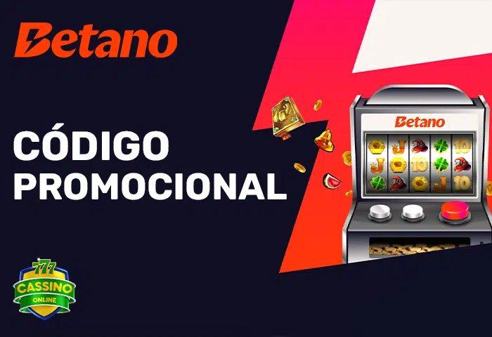 Código Promocional Betano em 2025