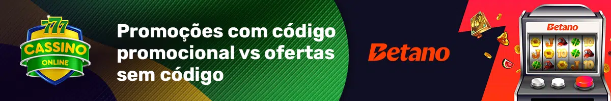 Promoções com código promocional vs ofertas sem código