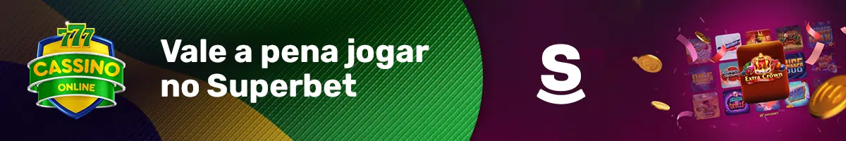 Vale a pena jogar no Superbet