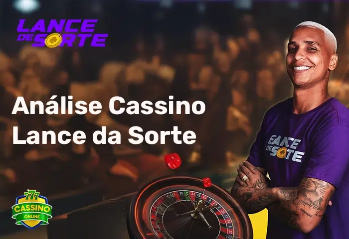 Análise do Cassino Lance da Sorte